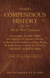 Enlarge image Cover: A Compendious History of the Old and New Testament - Wipf and Stock Publishers
