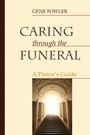 Cover: Caring through the Funeral - Wipf and Stock Publishers