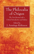 Cover: The Philocalia of Origen - Wipf and Stock Publishers