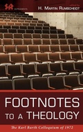 Cover: Footnotes to a Theology - Wipf & Stock Publishers