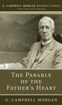 Cover: The Parable of the Father's Heart - Wipf and Stock Publishers