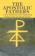 Cover: The Apostolic Fathers, A New Translation and Commentary, Volume II - Wipf and Stock Publishers