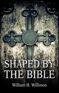 Cover: Shaped by the Bible - Wipf and Stock Publishers