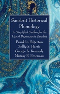 Cover: Sanskrit Historical Phonology - Wipf and Stock Publishers