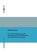 Cover: Zur Struktur&uuml;berwachung der Rohkarosserie des Kraftfahrzeugs bei profilintensiver Bauweise - Dr. Hut