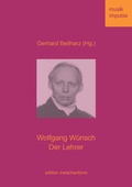 Cover: Wolfgang W&uuml;nsch. Der Lehrer - Edition Zwischent&ouml;ne