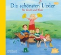 Cover: Die sch&ouml;nsten Lieder f&uuml;r Gro&szlig; und Klein - Igel Records