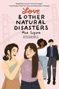 Cover: Love & Other Natural Disasters - HarperTeen