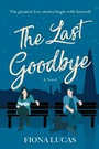 Cover: The Last Goodbye - William Morrow Paperbacks