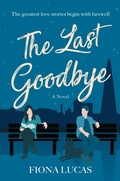 Cover: The Last Goodbye - William Morrow Paperbacks