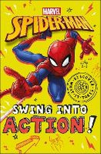Enlarge image Cover: Marvel Spider-Man Swing into Action! - DK Children