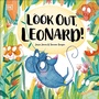 Cover: Look Out, Leonard! - DK Children