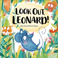 Enlarge image Cover: Look Out, Leonard! - DK Children