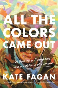 Enlarge image Cover: All the Colors Came Out - Little, Brown & Company