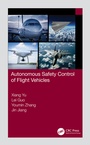 Cover: Autonomous Safety Control of Flight Vehicles - CRC Press