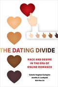 Cover: The Dating Divide - University of California Press