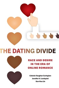 Enlarge image Cover: The Dating Divide - University of California Press