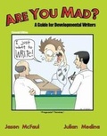 Cover: Are You Mad? A Guide for Developmental Writers - Kendall/Hunt Publishing Co ,U.S.
