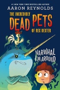Cover: Narwhal I'm Around - Little, Brown Books for Young Readers