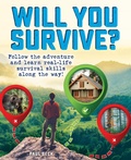 Cover: Will You Survive? - becker&mayer! kids