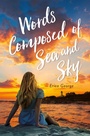 Cover: Words Composed of Sea and Sky - Running Press Kids
