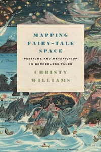 Enlarge image Cover: Mapping Fairy-Tale Space - Wayne State University Press