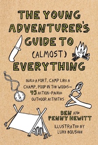 Abbildung von: The Young Adventurer's Guide to (Almost) Everything - Roost Books
