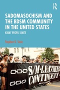 Cover: Sadomasochism and the BDSM Community in the United States - Routledge