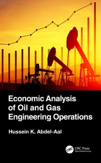 Abbildung von: Economic Analysis of Oil and Gas Engineering Operations - CRC Press