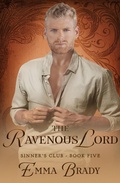 Cover: The Ravenous Lord (The Sinners Club) - Emma Brady