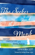 Cover: Seeker and the Monk - Fortress Press