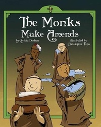 Enlarge image Cover: The Monks Make Amends - Saint Benedict Press