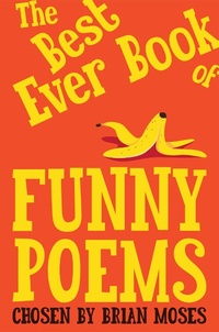 Abbildung von: The Best Ever Book of Funny Poems - Macmillan Children's Books