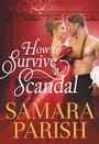 Cover: How to Survive a Scandal - Forever