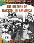 Cover: The History of Racism in America - North Star Editions