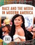 Cover: Race and the Media in Modern America - North Star Editions