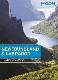 Abbildung von: Moon Newfoundland & Labrador (Second Edition) - Moon Travel