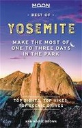 Cover: Moon Best of Yosemite (First Edition) - Moon Travel