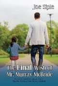 Cover: The Final Wish of Mr. Murray McBride - BLACK ROSE WRITING