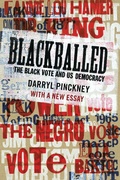 Cover: Blackballed: The Black Vote and US Democracy - New York Review Books