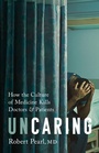Cover: Uncaring - PublicAffairs,U.S.