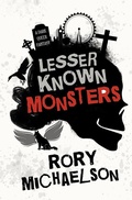 Cover: Lesser Known Monsters - Rory Michaelson