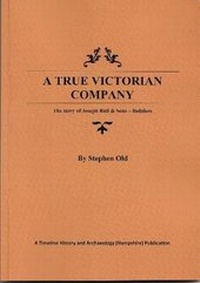 Abbildung von: A True Victorian Company - Timeline History and Archaeology (Hampshire)