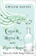 Cover: Catch it, Bottle it and Paint it Green - Vanguard Press