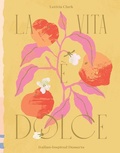 Cover: La Vita e Dolce - Hardie Grant Books (UK)