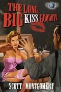 Cover: The Long, Big Kiss Goodbye - Telos Publishing Ltd