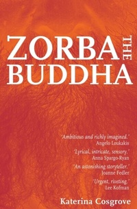 Abbildung von: Zorba The Buddha - Spineless Wonders Publishing Pty Ltd