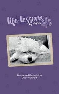 Enlarge image Cover: Life Lessons by Agnes - Claire Culliford