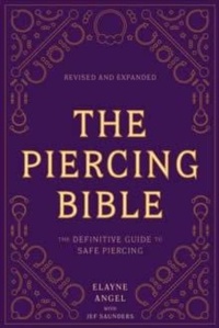 Abbildung von: The Piercing Bible, Revised and Expanded - Ten Speed Press