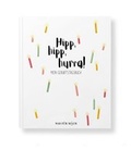 Cover: Hipp, hipp, hurra! MEIN GEBURTSTAGSBUCH - Wasf&uuml;rmich